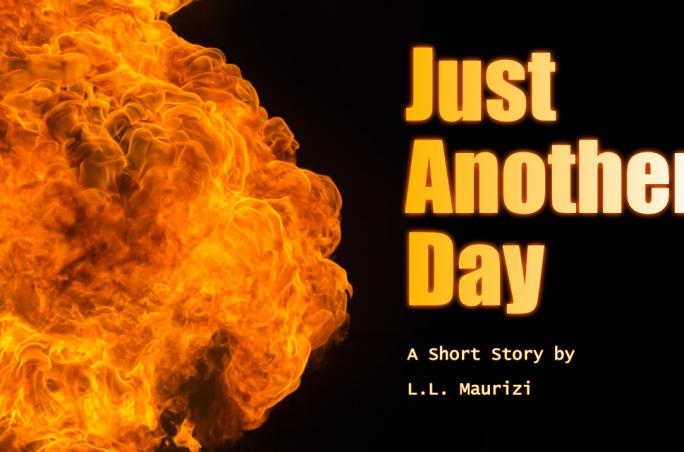 Just Another Day: Short Story